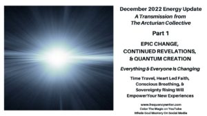December 2022 Energy Update ~ frequencywriter.com