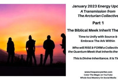 January 2023 Energy Update ~ Frequencywriter.com