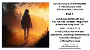 October 2023 Energy Update: God/Source Shines In You