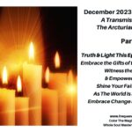 December 2023 Energy Update ~ Truth & Light this Epic Holiday Season