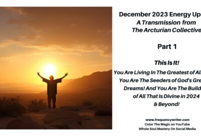 December 2023 Energy Update ~ This Is It!