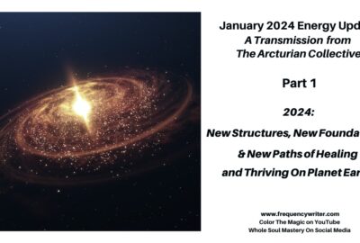 January 2024 Energy Update ~ frequencywriter.com